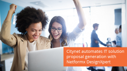 Citynet automates IT solution proposal generation with Netformx DesignXpert