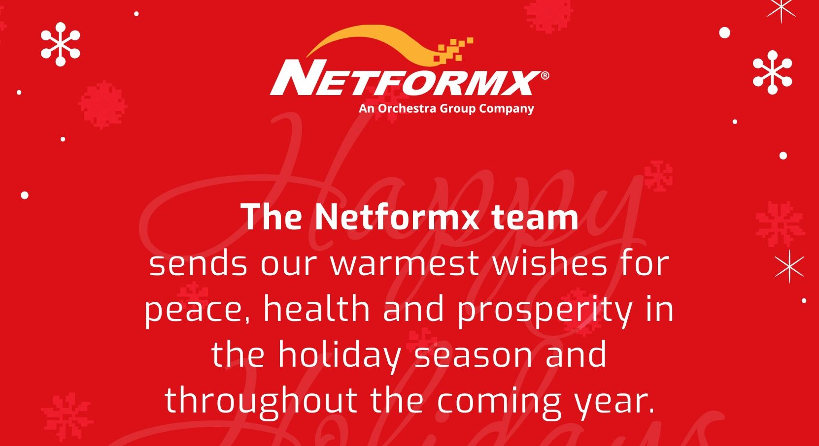 Happy Holidays from Netformx’s GM – Wrapping up 2023 with Important News
